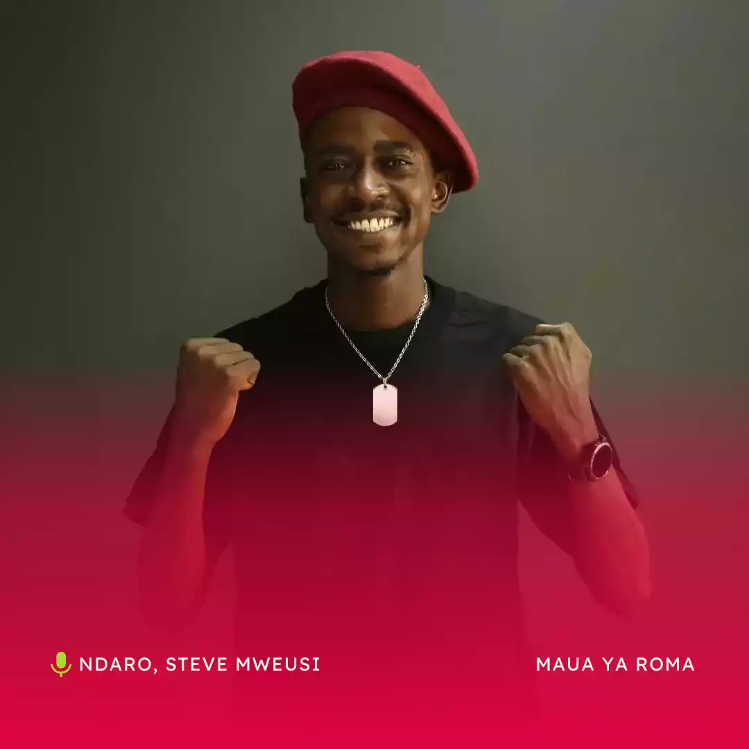 Ndaro ft Steve Mweusi - Maua ya Roma Mp3 Download